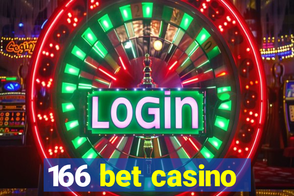 166 bet casino